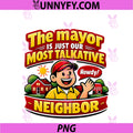 Local Pride Badge Mayor Talkative Neighbor PNG, Graphic PNG