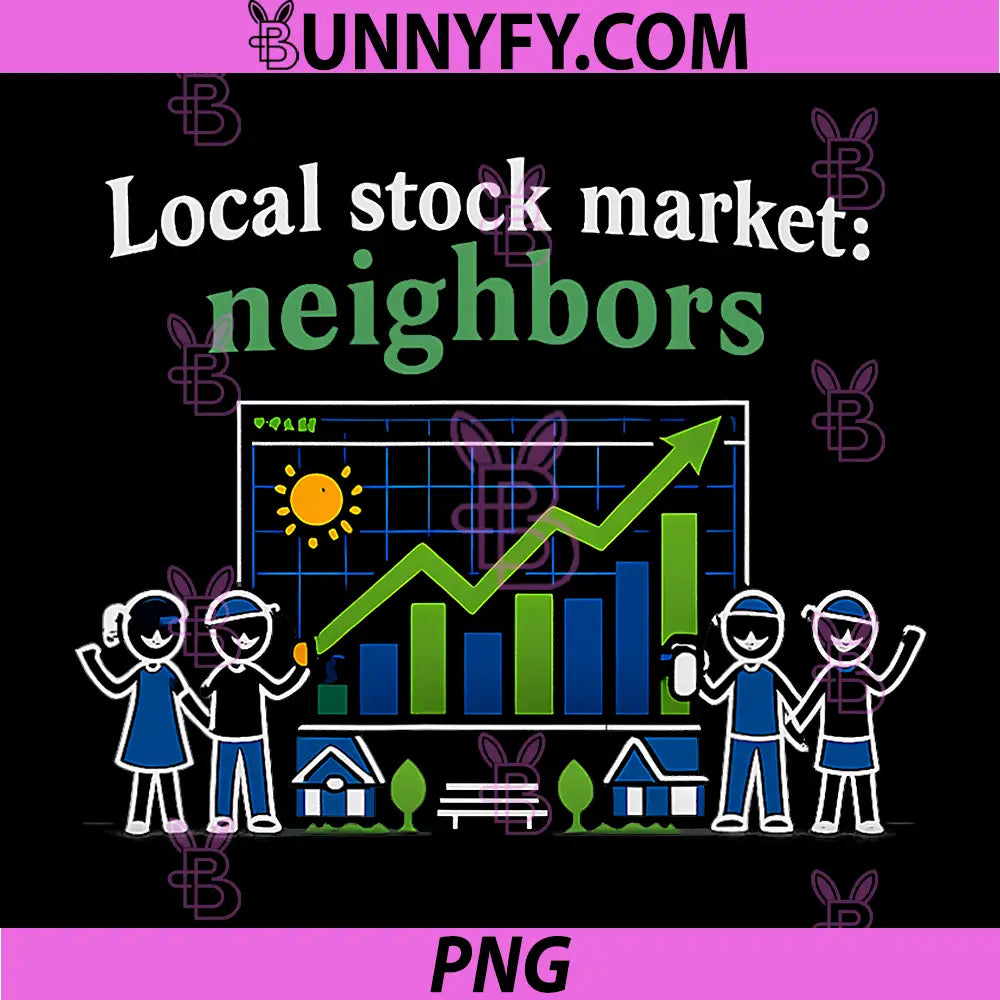Local Stock Market Neighbors PNG, Local Pride Badge PNG