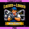 Locked and Loaded with Tools PNG, Plumber Pipe Pun PNG