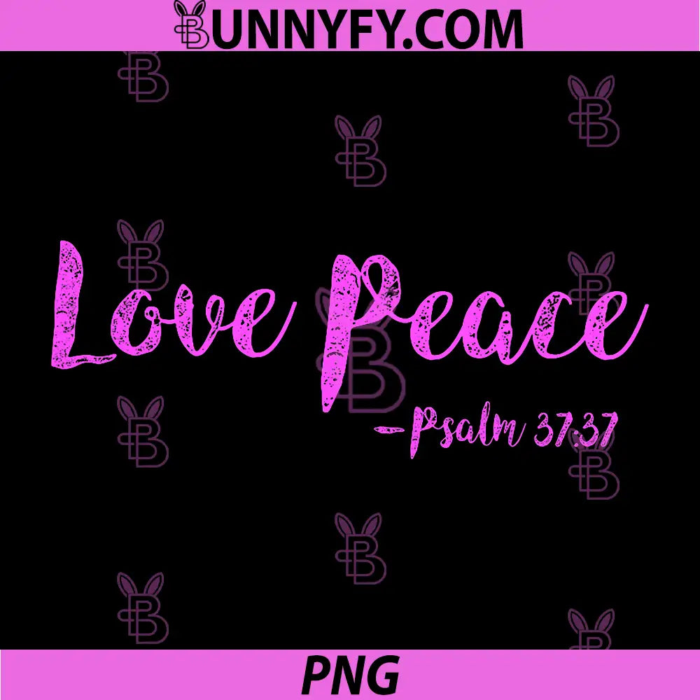 Love Peace Psalm PNG, Salvation Scripture Bible Verse Peaceful PNG