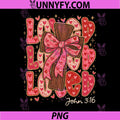 Loved John 316 Valentine PNG, Christian Preppy Coquette PNG