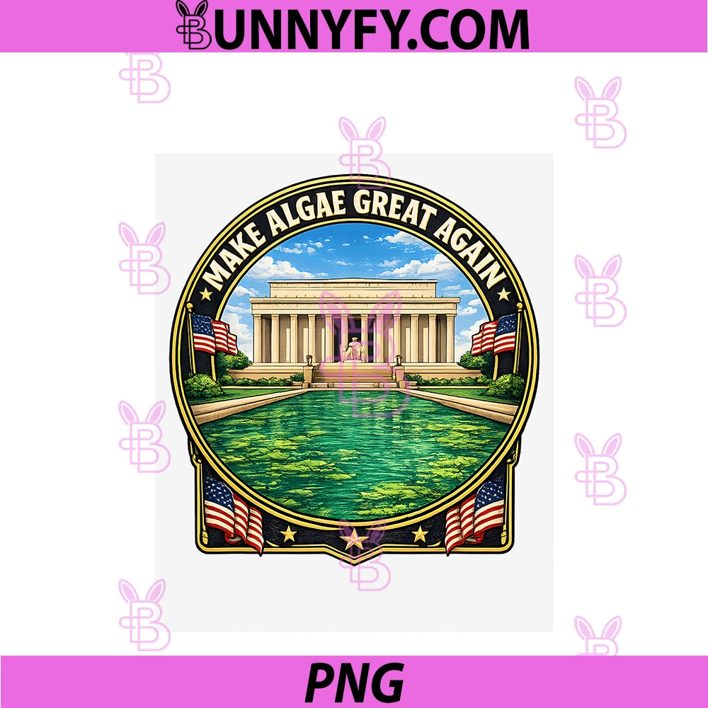 Make Algae Great Again PNG, Funny Pond Humor Design PNG