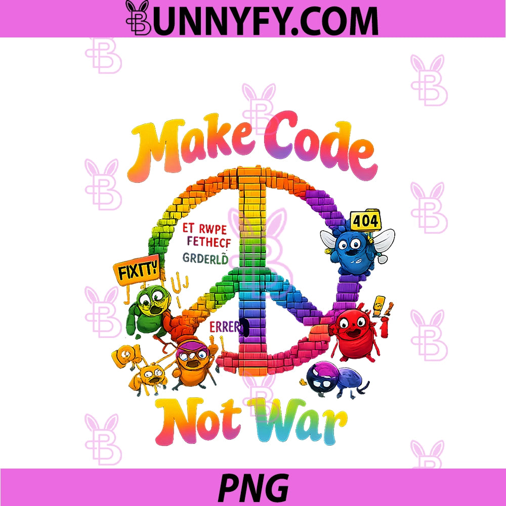 Make Code Not War PNG, Debugging Humor Peace Sign Graphic PNG