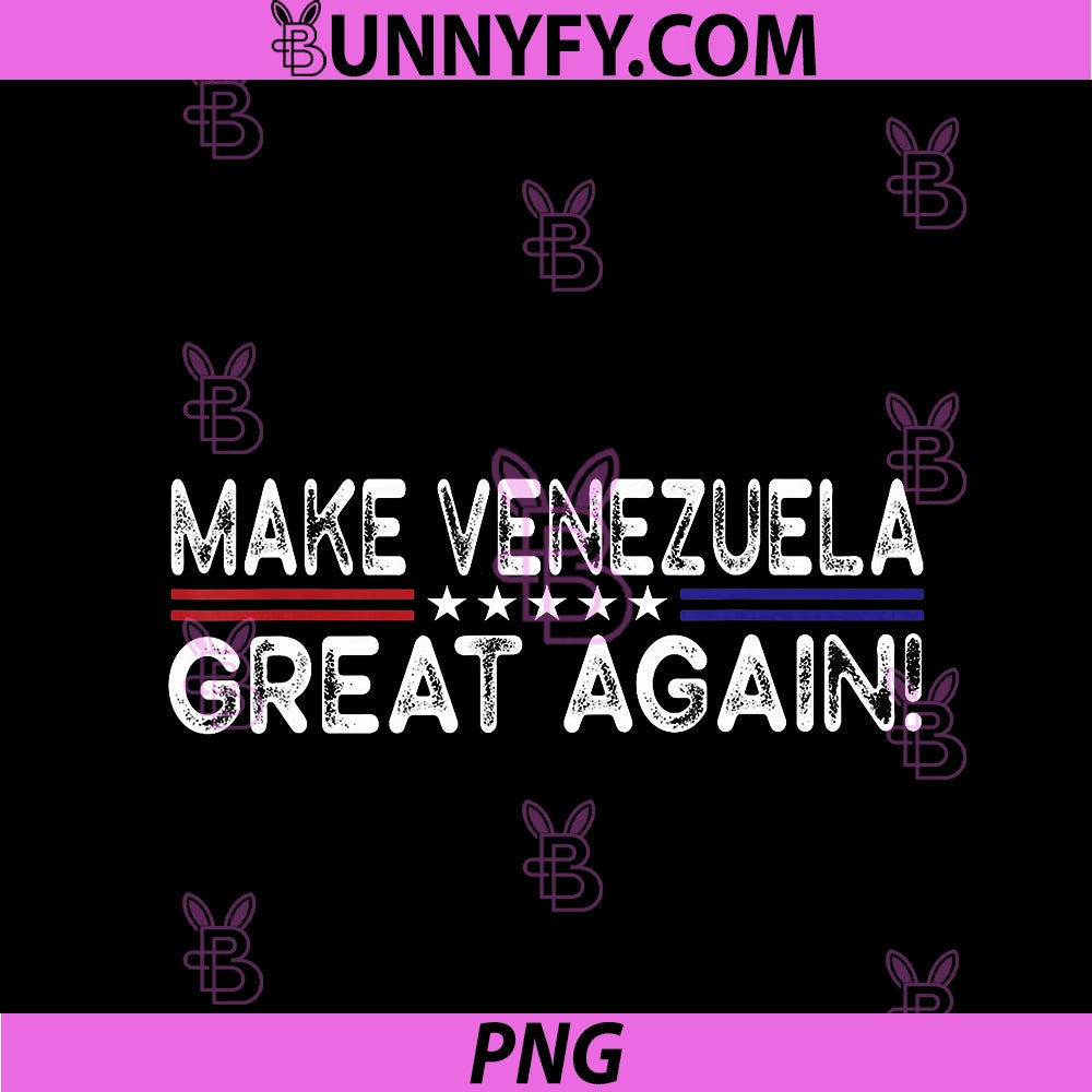 Make Venezuela PNG, Great Again PNG