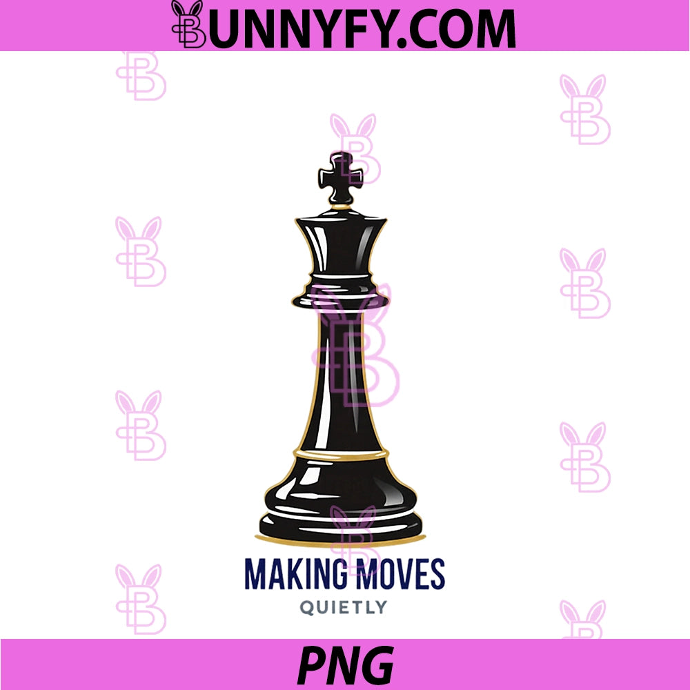 Making Moves Quietly PNG, Silent Strategy Chess King Design PNG
