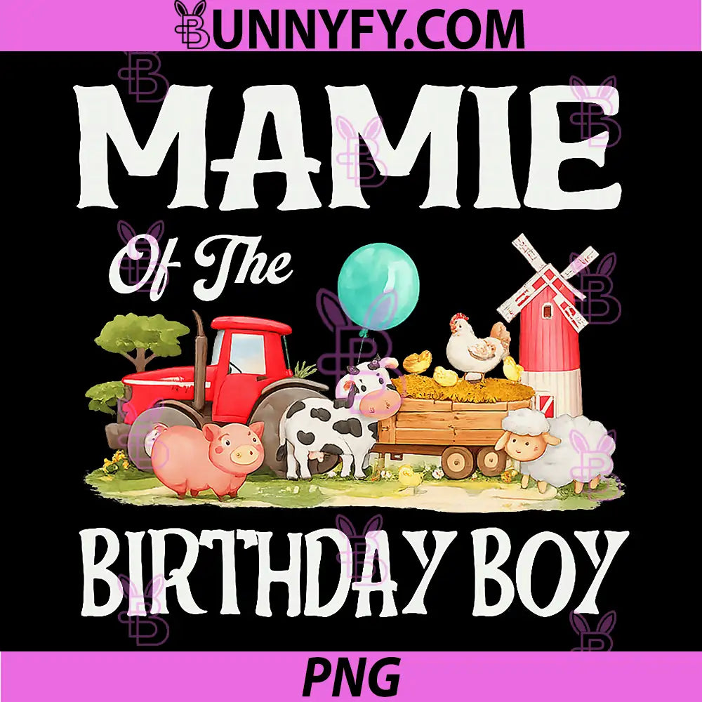 Mamie of The Birthday Boy PNG, Farm Animal Bday Party PNG