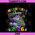 Mardi Gras Cruise Crew 2026 Trip New Orleans PNG, Family Matching PNG
