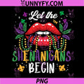 Mardi Gras Lips PNG, Let The Shenanigans Begin PNG
