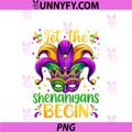 Mardi Gras PNG, Let The Shenanigans Begin PNG