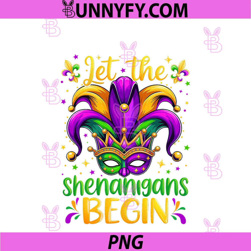 Mardi Gras PNG, Let The Shenanigans Begin PNG