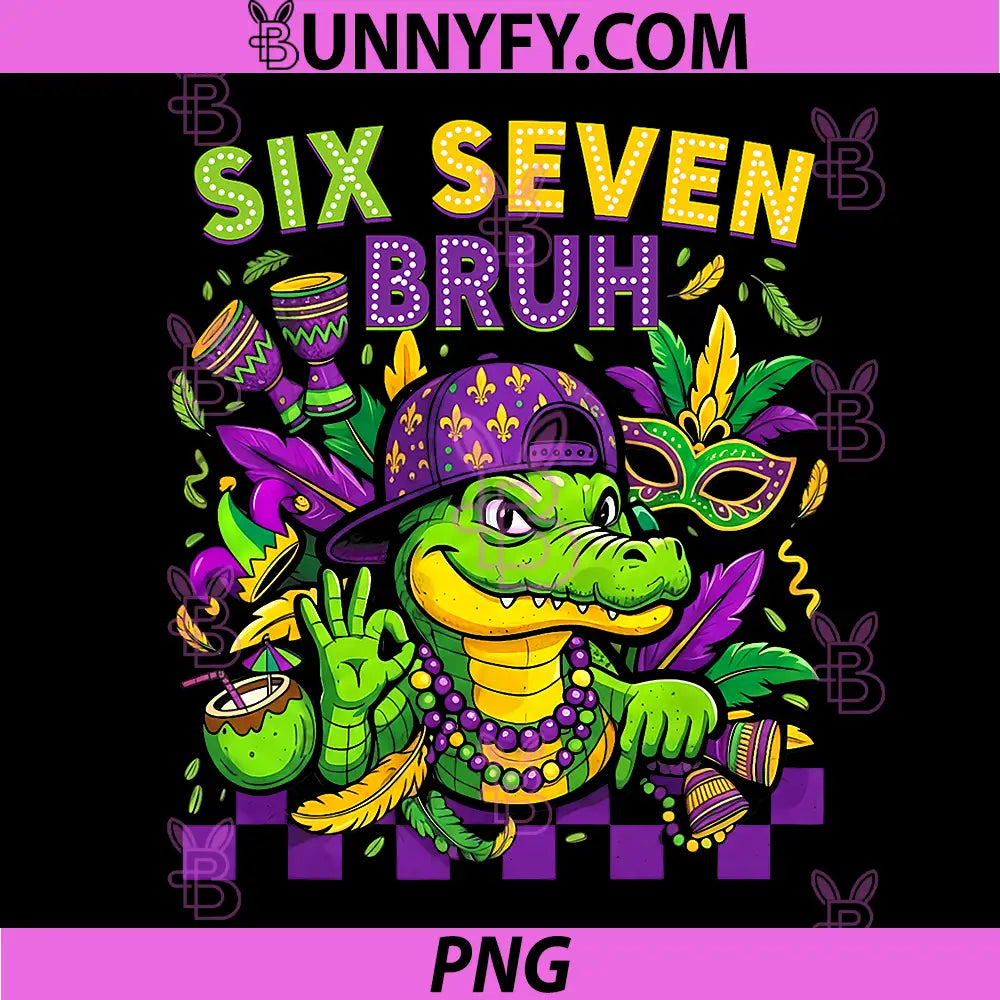 Mardi Gras Six Seven Bruh PNG, Mardigator Alligator 6 7 Meme PNG