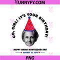 Maria Montessori Birthday PNG, August 31 Montessori Teacher PNG