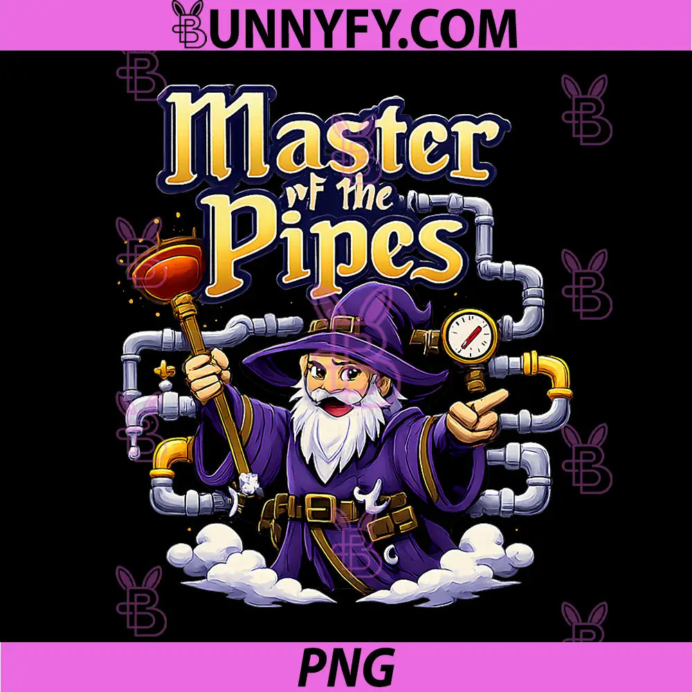 Master of The Pipes PNG, Wizard Plumber Pun Graphic PNG