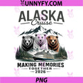 Matching Family Friends and Group PNG, Alaskan Alaska Cruise 2026 PNG