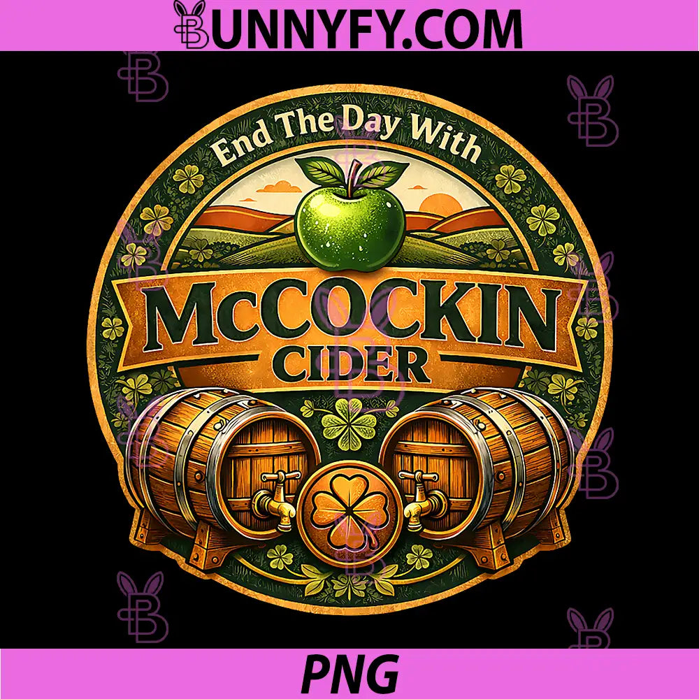 McCockin Cider McCain PNG, Funny St Patrick’s Day PNG