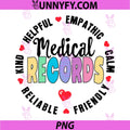 Medical Records Squad PNG, Life for Appreciation Week PNG