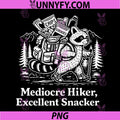 Mediocre Hiker PNG, Excellent Snacker PNG