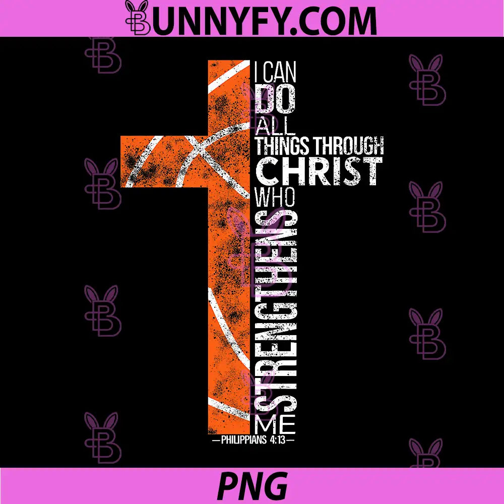 I Can Do All Things Through Christ PNG, Philippians 4 13 Cross PNG
