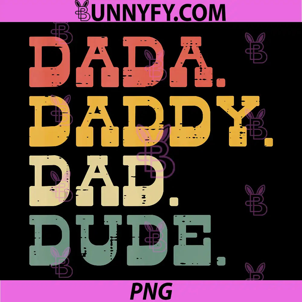 Dada Daddy Dad Dude Retro Typography Text PNG, Funny Father Quote PNG