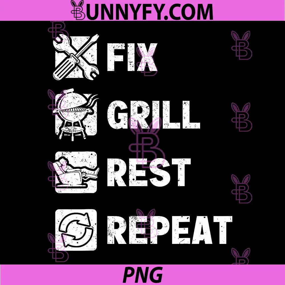 Fix Grill Rest Repeat PNG, Routine Funny PNG