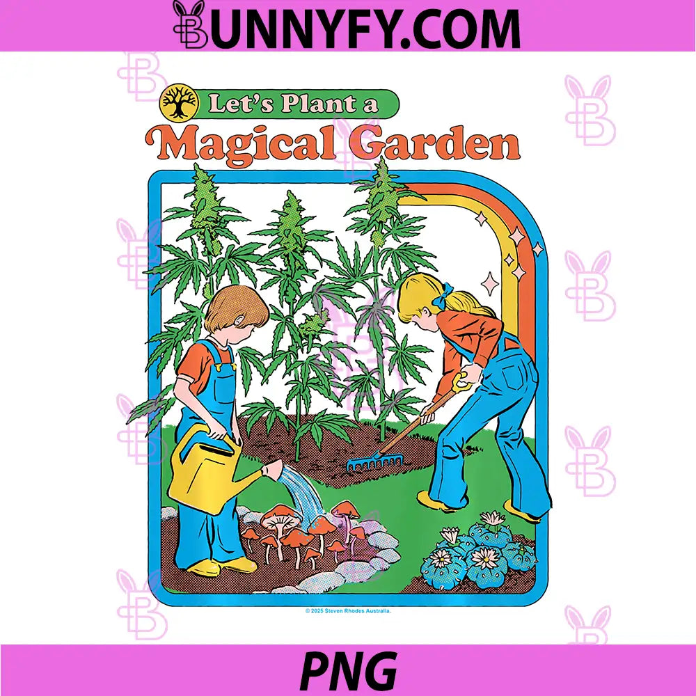 Magical Garden 420 Sarcastic PNG, Retro Vintage Funny Adult Humor PNG