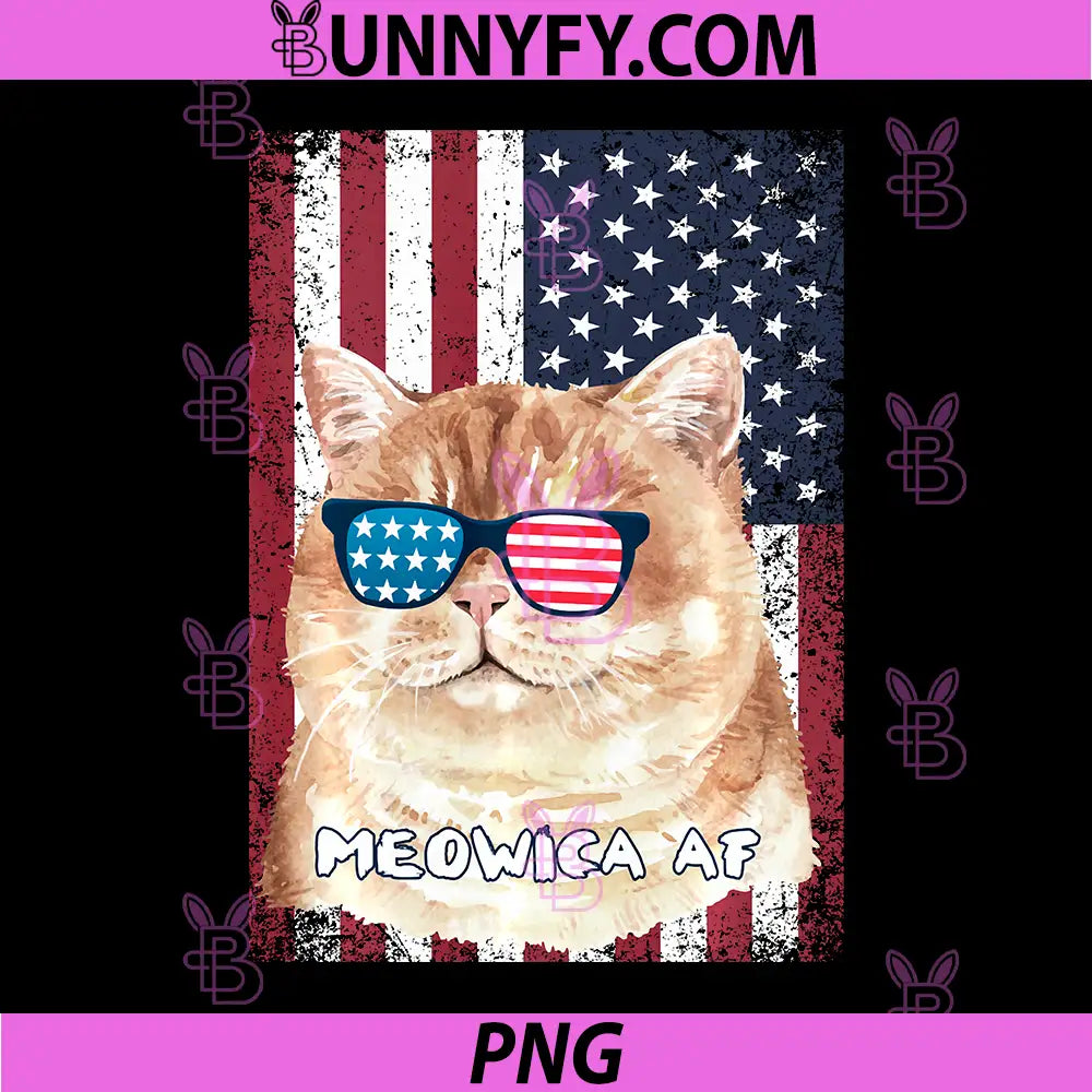 Patriotic Cat Meowica AF 4th of July PNG, USA American Flag PNG