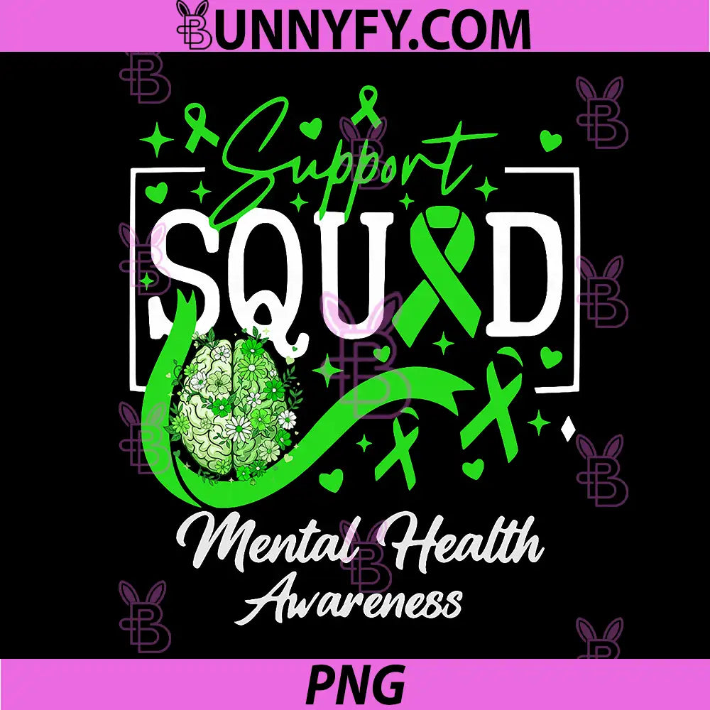 Mental Health Matters Awareness PNG, Support Squad Green Ribbon PNG