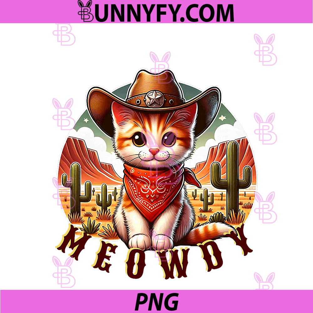 Meowdy PNG, Funny Cowgirl Cat Trending Meme PNG