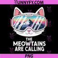 Meowtains Are Calling PNG, Funny Skiing Cat PNG, Lover Humor Ski Squad 