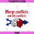 Merge Conflicts And Life Conflicts PNG, Programmer Humor PNG