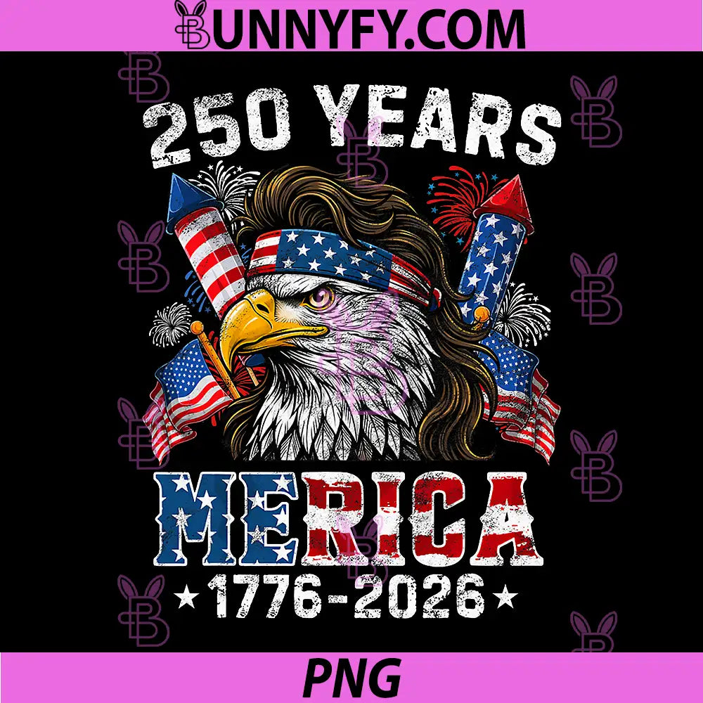 Merica 250 Anniversary USA PNG, 250 Years July 4th PNG