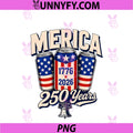 Merica Beer Cans 250 Years 1776-2026 PNG, Patriotic 4th Of July PNG