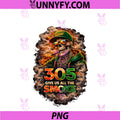 Miami 305 Skeleton Give Us The Smoke PNG, Quote Street Style PNG