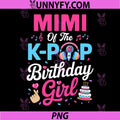 Mimi of The K-Pop Birthday Girl PNG, Korean Music Family PNG