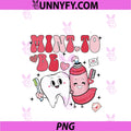 Mint To Be Dental Dentist PNG, Valentine Toothpaste And Tooth PNG