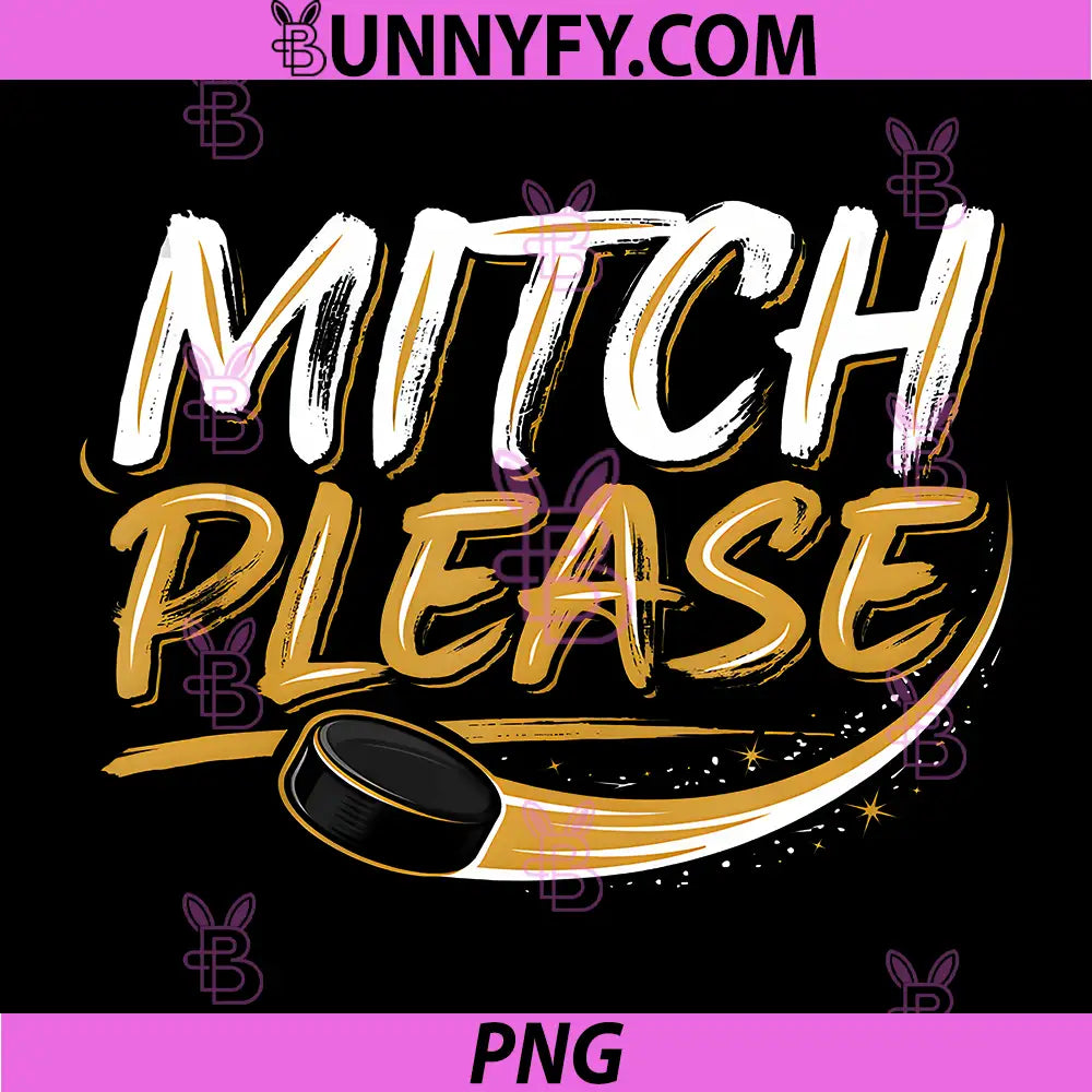 Mitch Please Funny PNG, Hockey Saying for Fans PNG