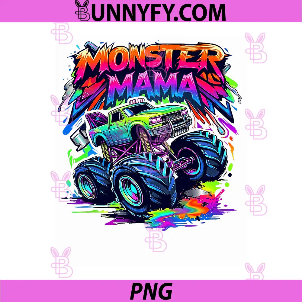 Monster Truck Mama PNG, Monster Truck Mom Lovers PNG