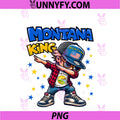 Montana King PNG, Dabbing Cool Montana Flag For Boys Kids PNG