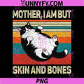 Funny Fat Cat Meme Quote PNG, Skin And Bones Cat Joke PNG