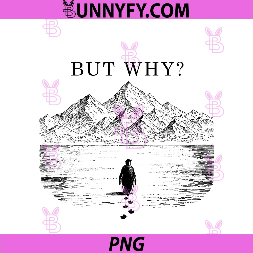 Motivational Penguin But Why PNG, Towards The Mountains Inspiring PNG