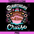 My Birthday Cruise PNG, Vacation Cruising Trip PNG
