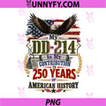 My DD-214 is My Contribution US PNG, Veteran 250 Years 250th PNG
