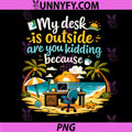 My Desk Is Outside PNG, Funny Beach Office Work PNG