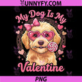 My Dog is My Valentine PNG, Goldendoodle Heart Golden Doodle Love PNG