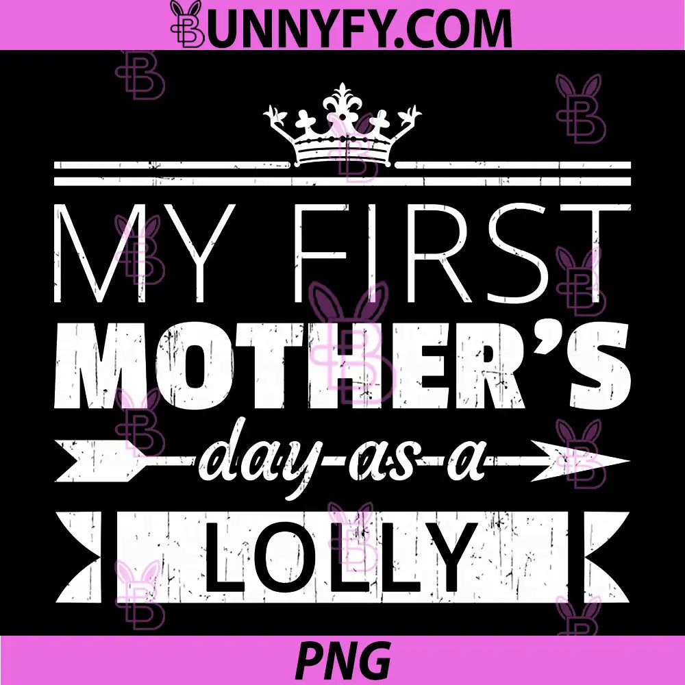 My First Mothers Day As Lolly PNG, Grandma Vintage PNG