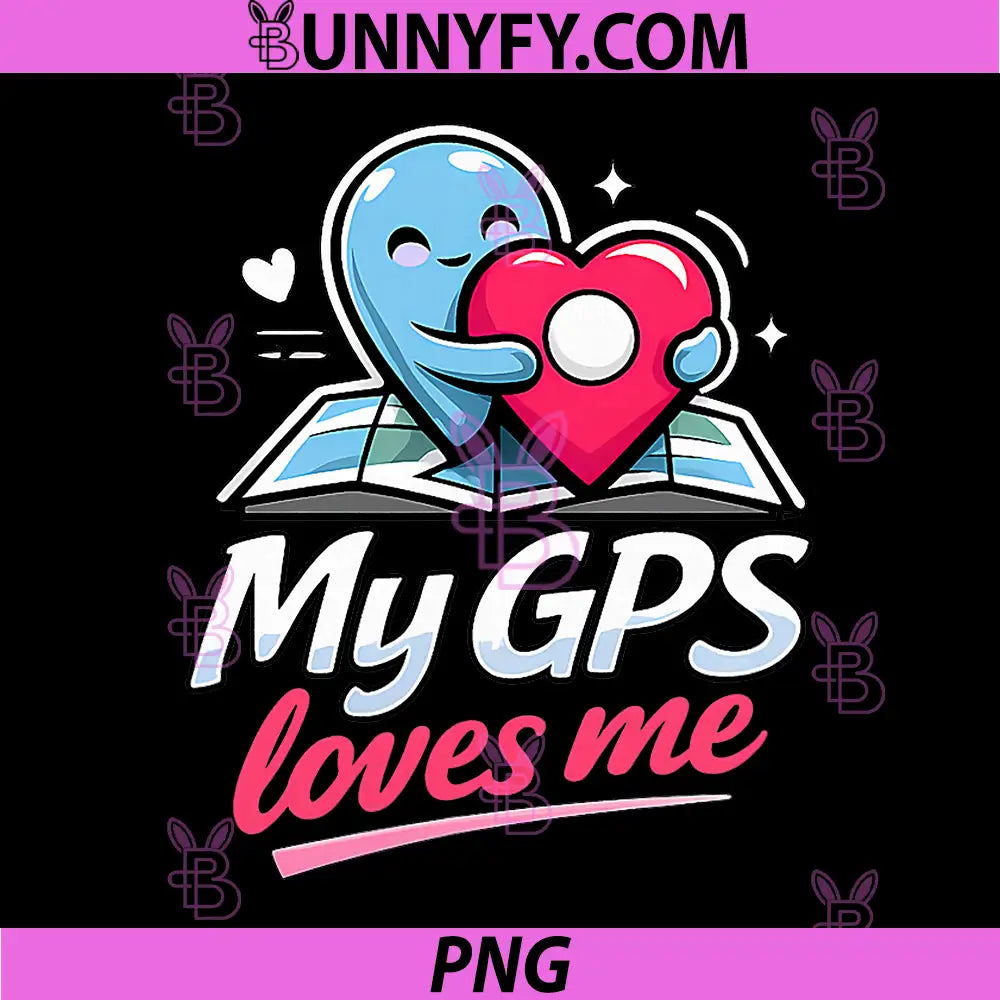 My GPS Loves Me PNG, Local Pride Badge Heart Pin Graphic PNG