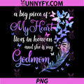 My Godmom Lives in Heaven PNG, Godmother Memorial Quotes Godchild PNG
