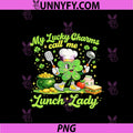 My Lucky Charms Call Me Lunch Lady PNG, Funny St Patrick's Day PNG