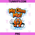 My Ohm My PNG, Electrician Humor Ohm Symbol Thumbs Up PNG