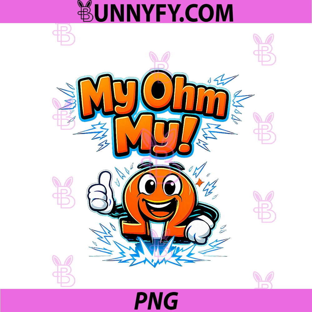 My Ohm My PNG, Electrician Humor Ohm Symbol Thumbs Up PNG